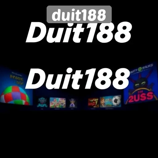 Mengenal Duit188 Sebagai Platform Game Terpercaya